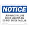 Signmission OSHA Notice, 5" Height, Lab HVAC Failure When Light Is On Do Not Sign, 7" X 5", Landscape OS-NS-D-57-L-13917 - alternate 1